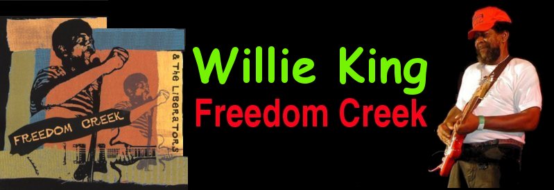 Freedom Creek - Willie King